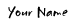 First Name